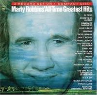 Marty Robbins - All-Time Greatest Hits